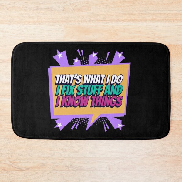 Item preview, That's what I do i fix stuff and I know things sticker designed and sold by Rodayna Elnaggar.