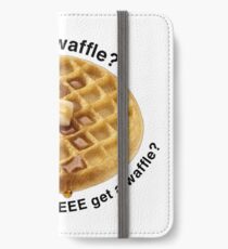 Can I Get a Waffle? iPhone Wallet/Case/Skin