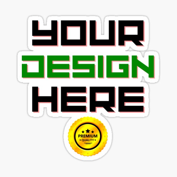 Get any text Image Logo or Design of your choice printed here Just message me before ordering Sticker