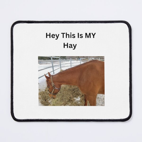 Item preview, Hey This Is My Hay designed and sold by DEDDesign.