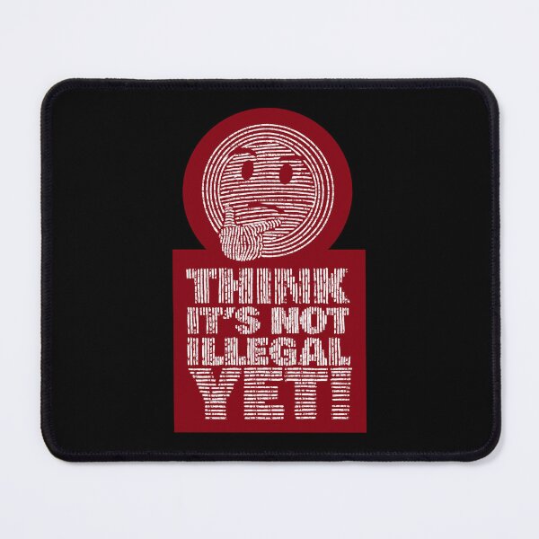 Item preview, Think its not illegal yet | Hand drawn artwork designed and sold by Giovanni-c.