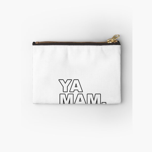 Item preview, Ya Mam designed and sold by Bob Knarwhal  (bob.the.maker).