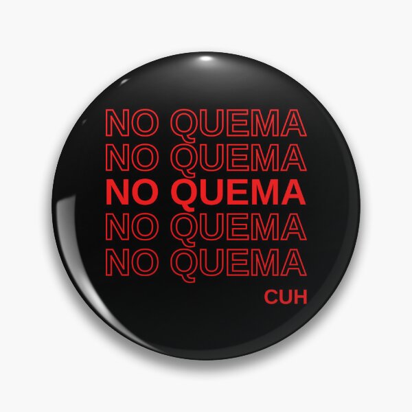 Item preview, No Quema Cuh                                   designed and sold by binhyunki36.