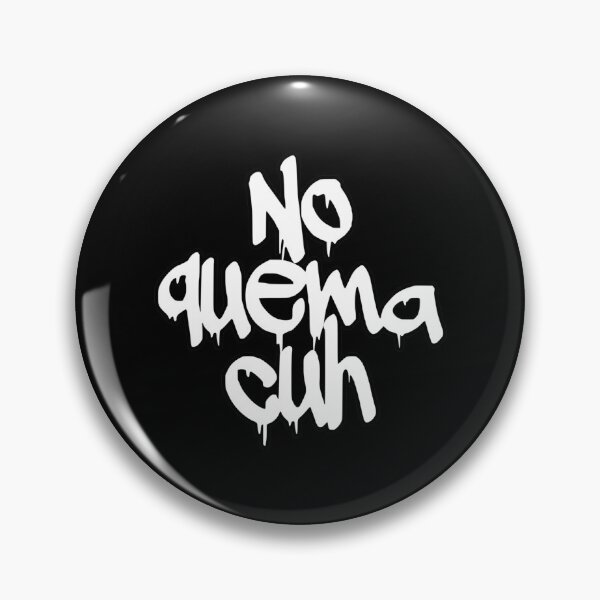 Item preview, No quema cuh                                 designed and sold by binhyunki36.