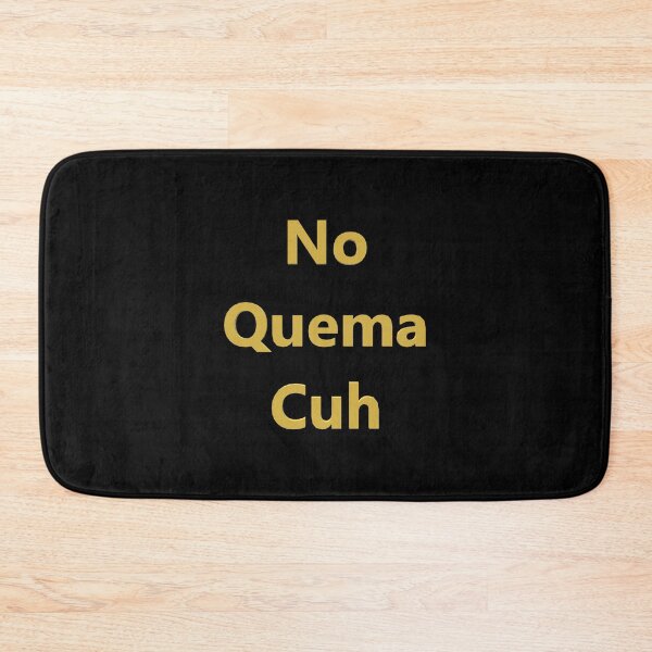 Item preview, No Quema Cuh                             designed and sold by binhyunki36.