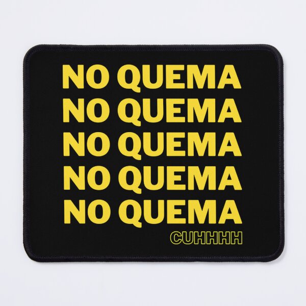 Item preview, NO QUEMA CUH   designed and sold by binhyunki36.
