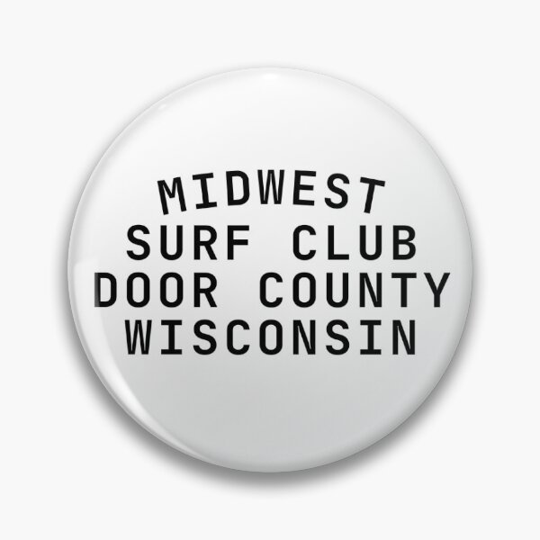 Item preview, Midwest Surf Club Door County Wisconsin designed and sold by MaryBrinks.
