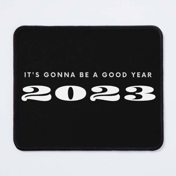 Item preview, 2023 will be a good year designed and sold by NorthV.