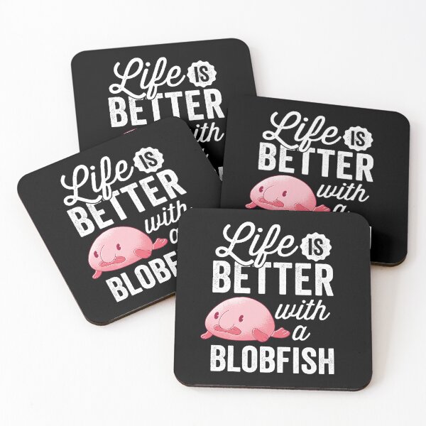Item preview, Everything is better with blobfish funny blobfish designed and sold by madgrfx.