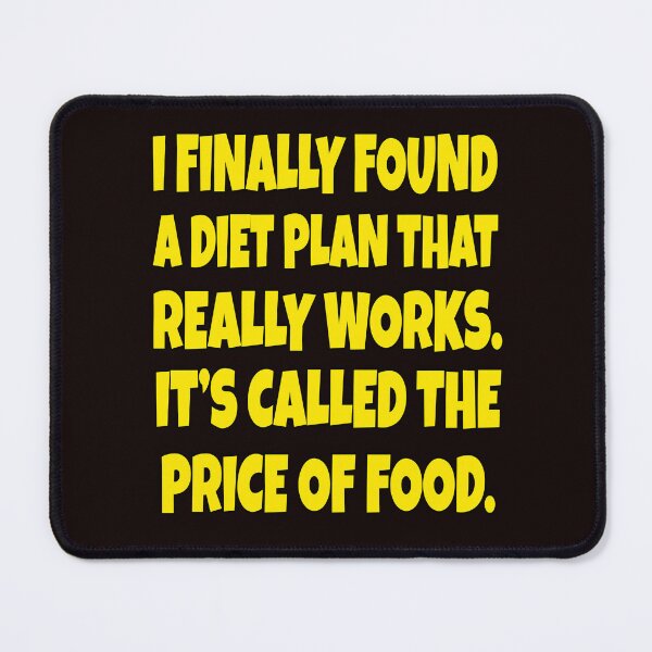 Item preview, Funny Sarcastic Humor I Finally Found A Diet Plan That Really Works  designed and sold by fantasticdesign.