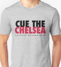 Cue The Chelsea - Blackhawks Unisex T-Shirt