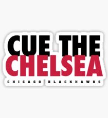 Cue The Chelsea - Blackhawks Sticker