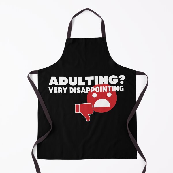 Item preview, Adulting Very Disappointing designed and sold by ConjuredMoth.