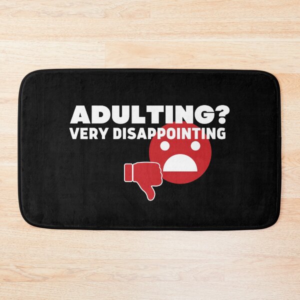 Item preview, Adulting Very Disappointing designed and sold by ConjuredMoth.