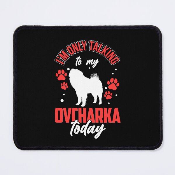 Item preview, Only talk to Ovcharka Caucasian Ovcharka designed and sold by madgrfx.