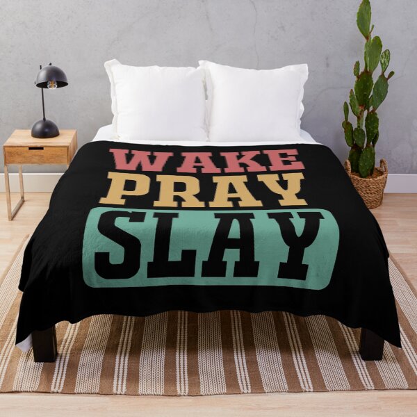 Item preview, Wake Pray Slay designed and sold by bolimj.