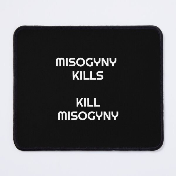 Item preview, Womens Day Feminist Slogans - Misogyny Kills - Kill Misogyny designed and sold by Inspirationmotivation.