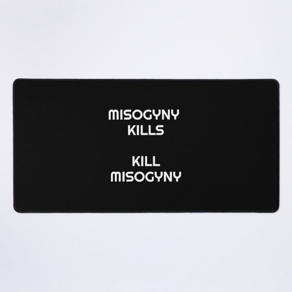 Item preview, Womens Day Feminist Slogans - Misogyny Kills - Kill Misogyny designed and sold by Inspirationmotivation.