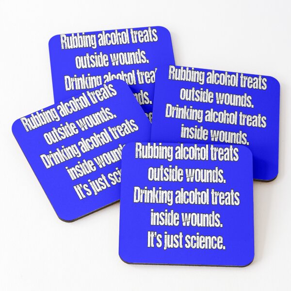 Item preview, Funny Sarcastic Humor Rubbing Alcohol Treats Outside Wounds designed and sold by fantasticdesign.
