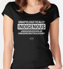 Unapologetically Indigenous Women's Fitted Scoop T-Shirt