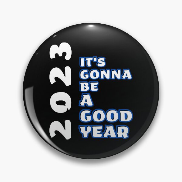 Item preview, 2023 it's gonna be a good year designed and sold by NorthV.