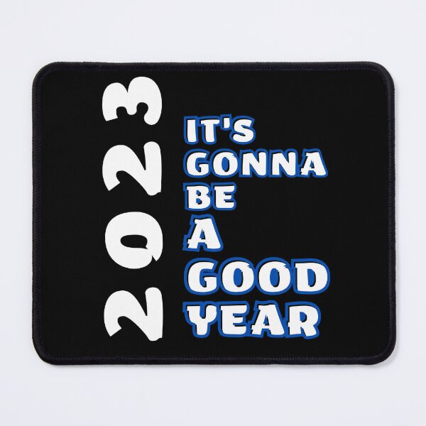 Item preview, 2023 it's gonna be a good year designed and sold by NorthV.