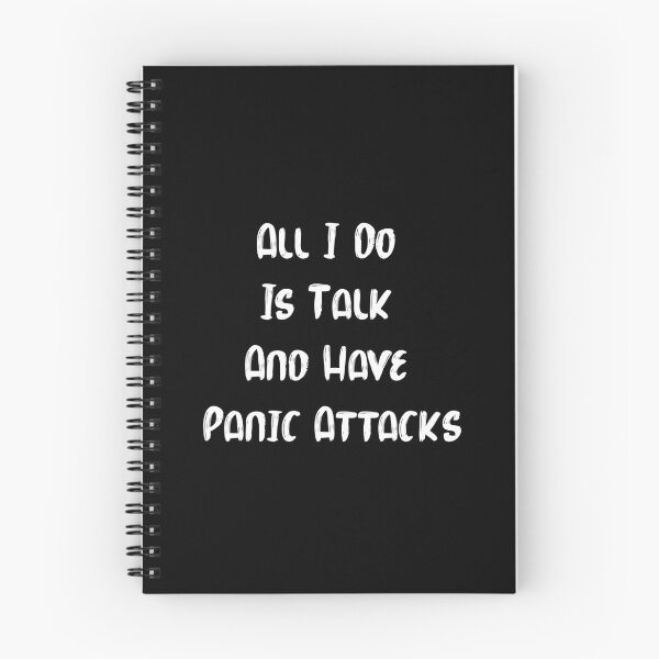 Item preview, All I Do Is Talk And Have Panic Attacks,humor funny  designed and sold by sami david ⭐⭐⭐⭐⭐.