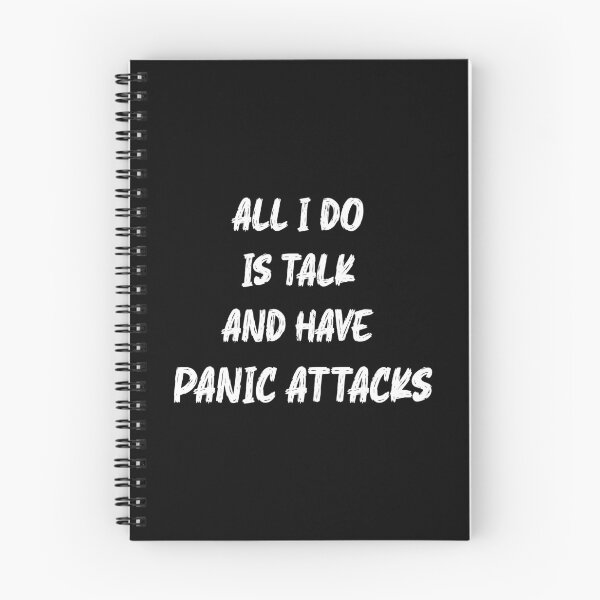 Item preview,  All I Do Is Talk And Have Panic Attacks,humor funny  designed and sold by sami david ⭐⭐⭐⭐⭐.