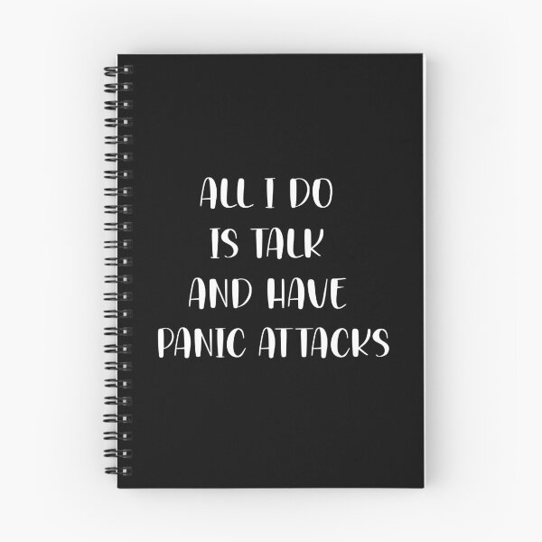 Item preview, All I Do Is Talk And Have Panic Attacks,humor funny  designed and sold by sami david ⭐⭐⭐⭐⭐.