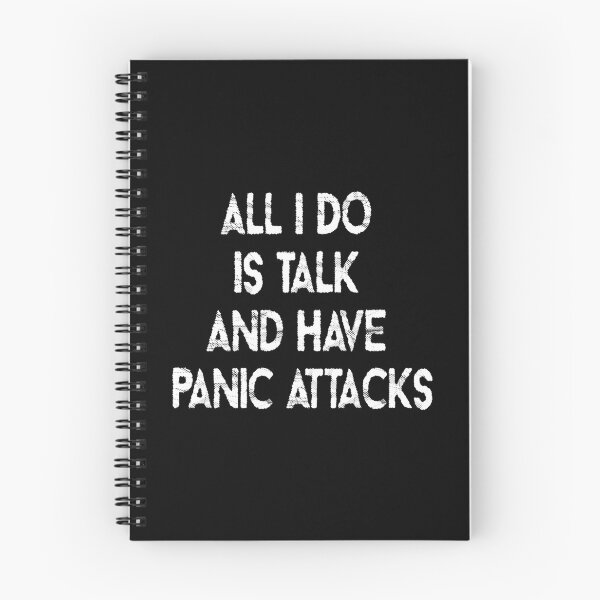 Item preview, All I Do Is Talk And Have Panic Attacks,humor funny  designed and sold by sami david ⭐⭐⭐⭐⭐.