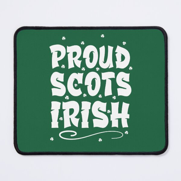 Item preview, Proud Scots Irish from the Province of Ulster and Scottish Lowlands designed and sold by articlave.