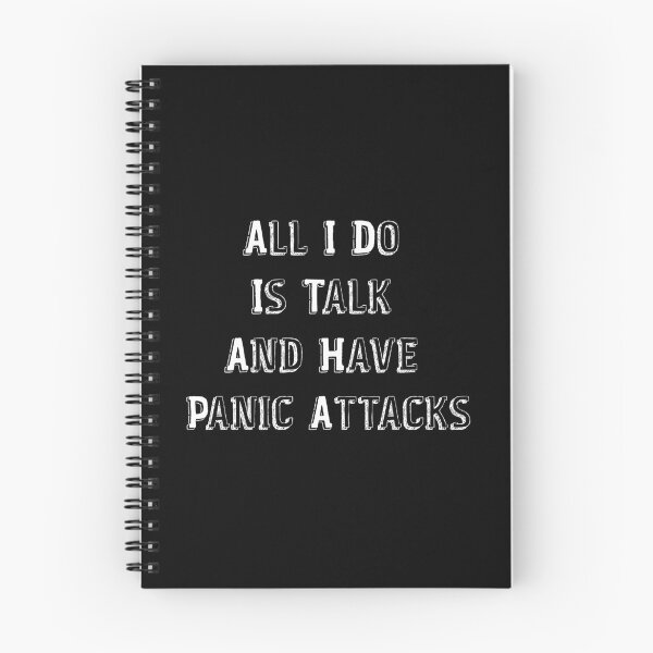 Item preview, All I Do Is Talk And Have Panic Attacks,humor funny  designed and sold by sami david ⭐⭐⭐⭐⭐.