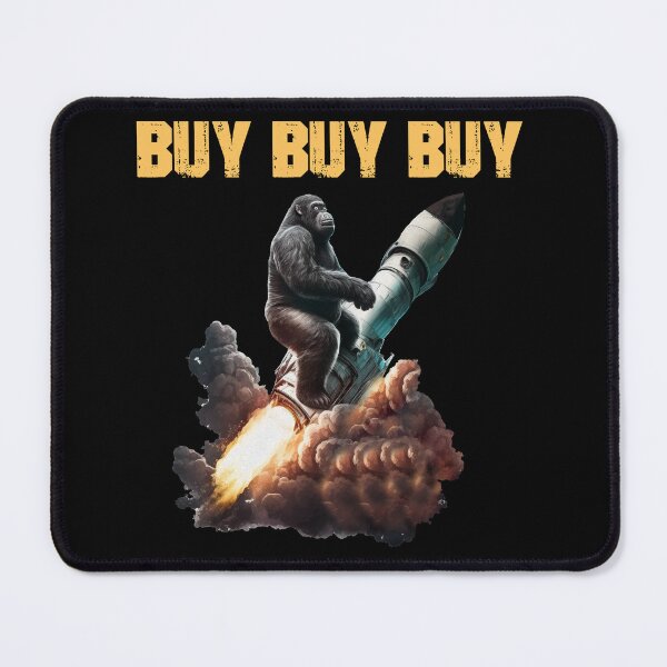Item preview, BUY BUY BUY Stonk ape Diamond Hands Short Squeeze FUD Rocket  designed and sold by Brockinator.