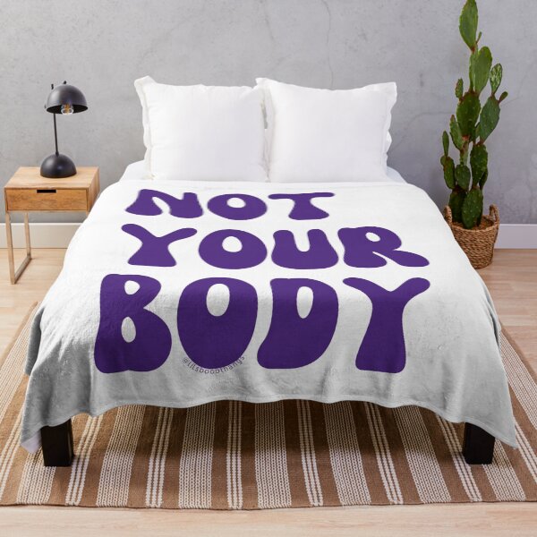 Item preview, Not your body. v3 | @lilsboobthangs designed and sold by lilsboobthangs.