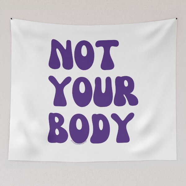 Item preview, Not your body. v3 | @lilsboobthangs designed and sold by lilsboobthangs.