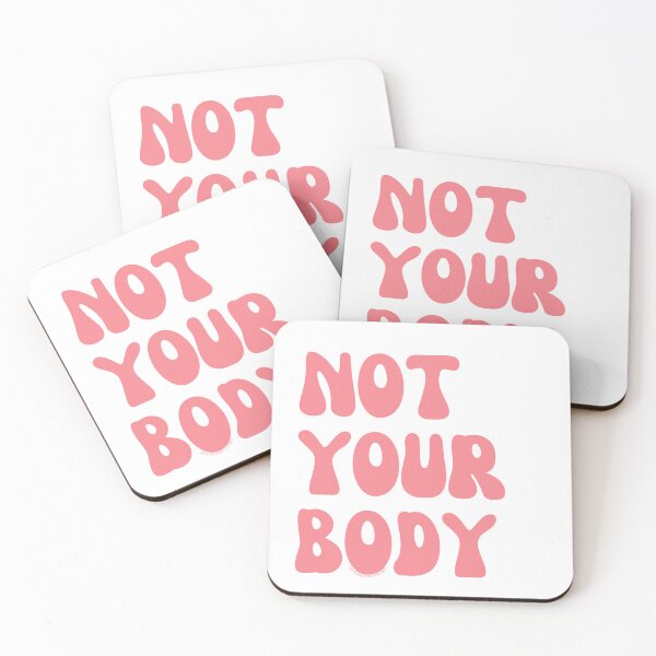 Item preview, Not your body. v5 | @lilsboobthangs designed and sold by lilsboobthangs.