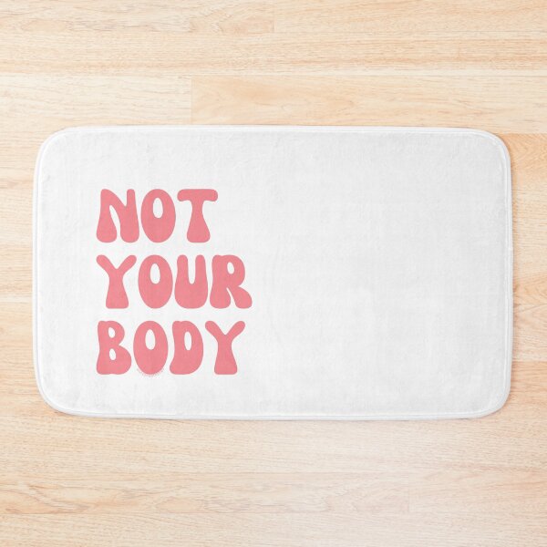 Item preview, Not your body. v5 | @lilsboobthangs designed and sold by lilsboobthangs.