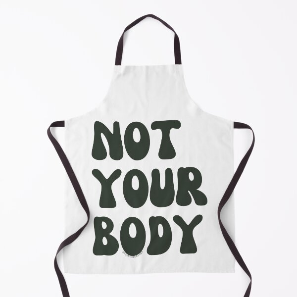 Item preview, Not your body. v4 | @lilsboobthangs designed and sold by lilsboobthangs.