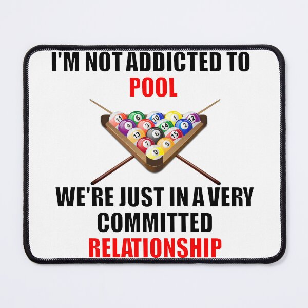 Item preview, I'm Not Addicted To Pool designed and sold by JJOldaker.