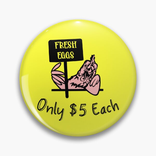 Item preview, Fresh Eggs Only $5 Each designed and sold by dbsdesigns.