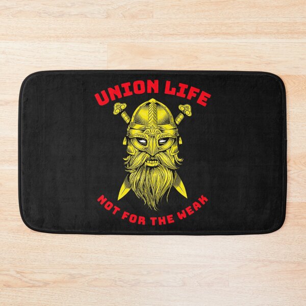 Item preview, Viking Union Life Not for the Weak GR designed and sold by TeamsterLife.