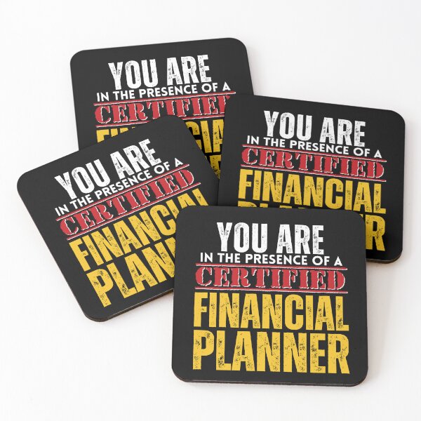 Item preview, You are in the Presence of a Certified Financial Planner CFP designed and sold by It's On Backwards.