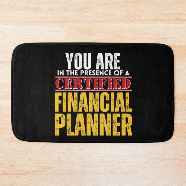 Item preview, You are in the Presence of a Certified Financial Planner CFP designed and sold by It's On Backwards.