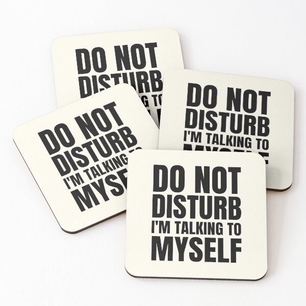 Item preview, Do Not Disturb I'm Talking To Myself designed and sold by FunnyFactDesign.