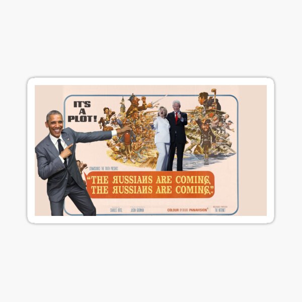 The Russians Are Coming! The Russians Are Coming! Sticker