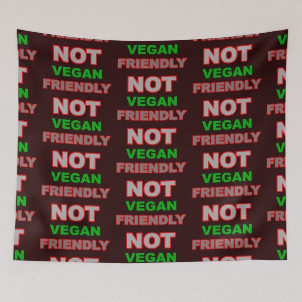 Item preview, Not Vegan Friendly designed and sold by rcmarble.