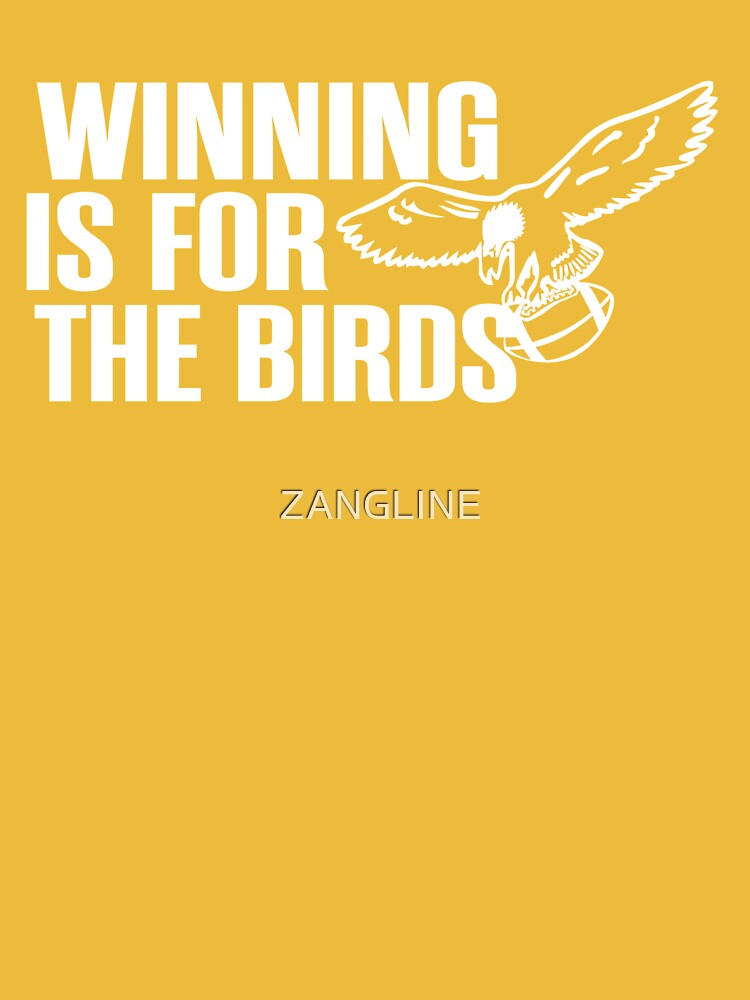 Winning Is For The Bird Philadelphia Eagles shirt - Guineashirt Premium ™  LLC