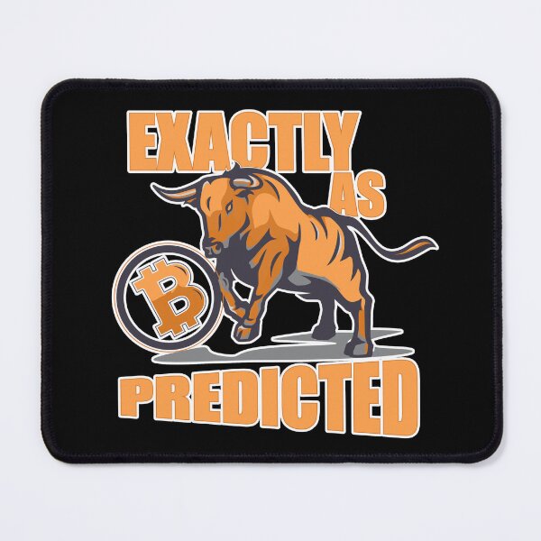 Item preview, Exactly As Preticted Crypto Blockchain Bitcoin designed and sold by StrongShirts.