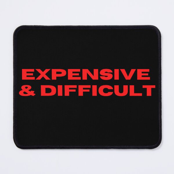 Item preview,  Expensive and Difficult, Red, Gift for women, Fancy Friend ,Funny Girlfriend Gift, Gift for Daughter, Gift for Wife designed and sold by AZIRRU ⭐⭐⭐⭐⭐ (954 reviews).
