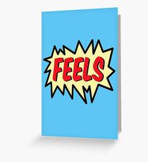 FEELS Greeting Card